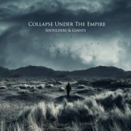The Last Reminder – Collapse Under The Empire 选自《Shoulders And Giants》专辑